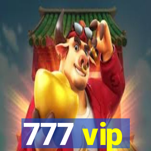 777 vip